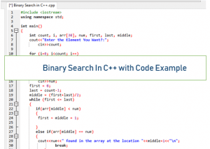 Binary Search In C++ With Code Example - Techprofree